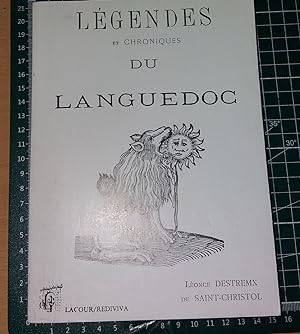 Image du vendeur pour Lgendes et chroniques du Languedoc mis en vente par Librairie Albert-Etienne
