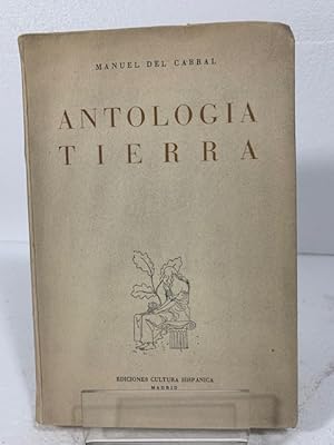 Imagen del vendedor de ANTOLOGIA TIERRA CABRAL MANUEL DEL 1949 a la venta por LIBRERIA ANTICUARIA SANZ