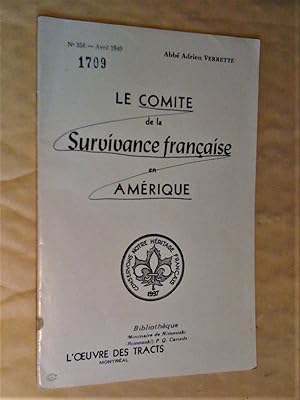 Immagine del venditore per Le Comit de la survivance franaise en Amrique venduto da Claudine Bouvier