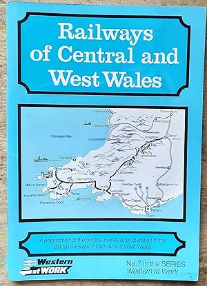 Seller image for Railways of central and west Wales (Western at work) for sale by Shore Books