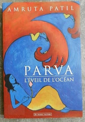 Immagine del venditore per Parva. L'veil de l'ocan. venduto da Librairie les mains dans les poches