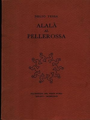 Seller image for Alala' al pellerossa for sale by Miliardi di Parole