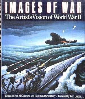 Bild des Verkufers fr Images of War: The Artist's Vision of World War II zum Verkauf von Klondyke