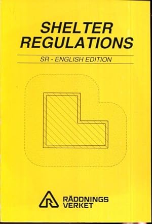 Shelter Regulations: SR-English Edition by Bjorn Ekengren