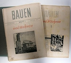 Bauen und Wohnen. Zeitschrift für das gesamte Bauwesen. Nummer 1-12 /1947 (9 Hefte) + Nummer 1-12...