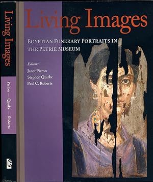 Seller image for Living Images | Egyptian Funerary Portraits in the Petrie Museum (University College London Institute of Archaeology Publications) for sale by Little Stour Books PBFA Member