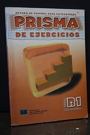 Seller image for Prisma de ejercicios. Mtodo de espaol para extranjeros. Nivel B1 Progresa. for sale by MUNDUS LIBRI- ANA FORTES