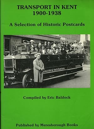 Seller image for Transport in Kent 1900-1938 | A Selection of Historic Postcards for sale by Little Stour Books PBFA Member