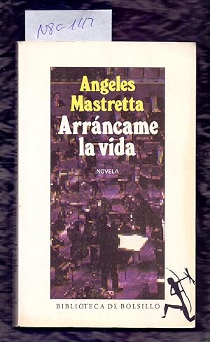 Seller image for ARRANCAME LA VIDA for sale by Libreria 7 Soles
