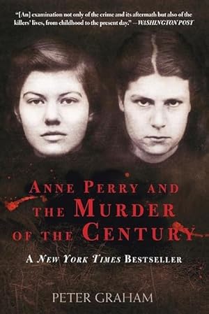 Seller image for Anne Perry and the Murder of the Century (Paperback) for sale by AussieBookSeller