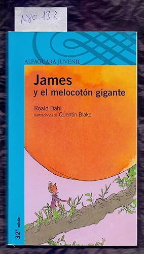 Seller image for JAMES Y EL MELOCOTON GIGANTE for sale by Libreria 7 Soles
