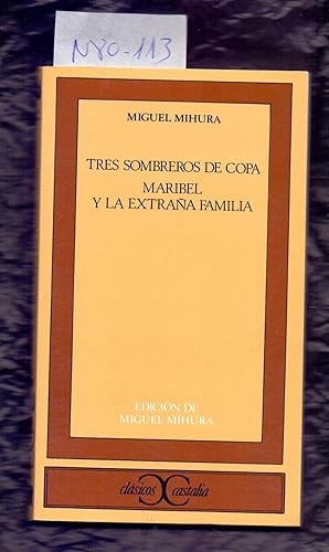 Immagine del venditore per TRES SOMBREROS DE COPA / MARIBEL Y LA EXTRAA FAMILIA venduto da Libreria 7 Soles