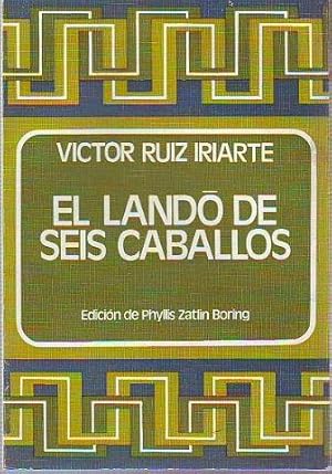 Imagen del vendedor de EL LANDO DE SEIS CABALLOS a la venta por ALZOFORA LIBROS