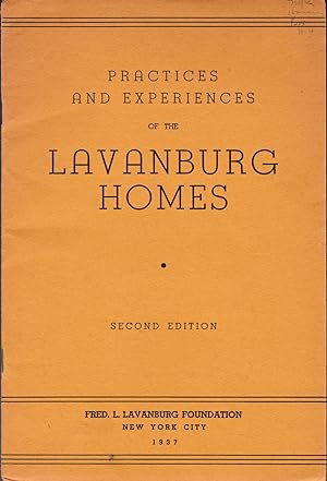 Practices and Experiences of the Lavanburg Homes