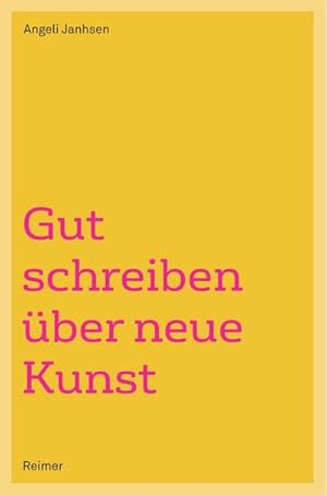 Seller image for Gut schreiben ber neue Kunst for sale by AHA-BUCH GmbH