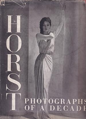 Horst. Photographs of a Decade