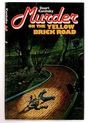 Immagine del venditore per Murder on the Yellow Brick Road by Stuart Kaminsky (First Edition) venduto da Heartwood Books and Art