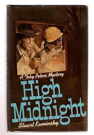 Immagine del venditore per High Midnight by Stuart Kaminsky (First Edition) venduto da Heartwood Books and Art