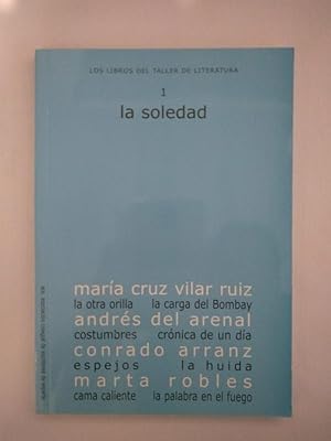 Immagine del venditore per La Soledad. 1 venduto da Libros Ambig