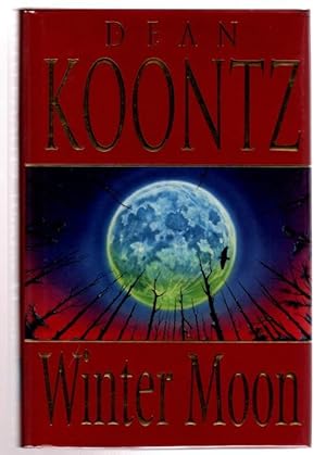 Winter Moon by Dean Koontz (First UK Edition) Signed