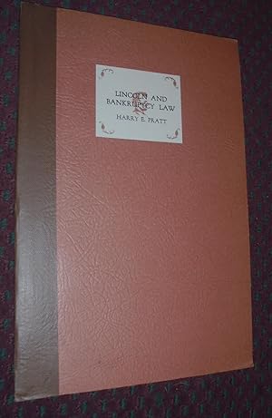 Seller image for Lincoln and the Bankruptcy Law for sale by Pensees Bookshop