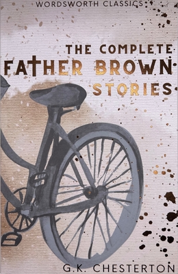 Bild des Verkäufers für The Complete Father Brown Stories (Paperback or Softback) zum Verkauf von BargainBookStores