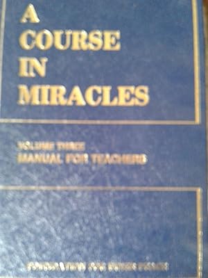 Seller image for A Course in Miracles: A Manual for Teachers (volume 3) for sale by hcmBOOKS