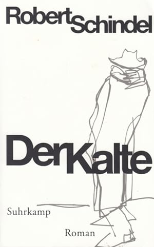 Seller image for Der Kalter Roman for sale by Leipziger Antiquariat