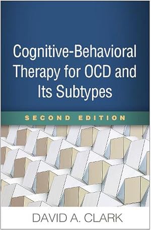 Seller image for Cognitive-Behavioral Therapy for OCD and Its Subtypes, Second Edition (Paperback) for sale by Grand Eagle Retail