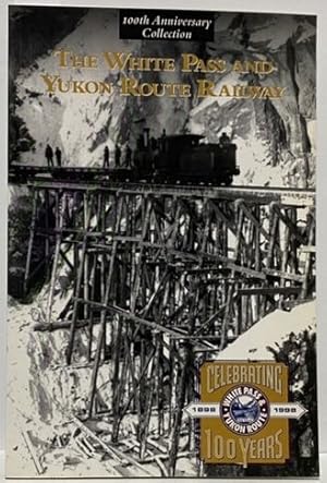 Seller image for The White Pass and Yukon Route Railway for sale by Irolita Books