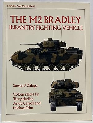 Imagen del vendedor de M2 Bradley Infantry Fighting Vehicle (Osprey Vanguard $43) a la venta por Irolita Books