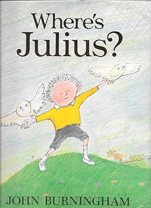 Seller image for WHERE'S JULIUS for sale by John Wielinski