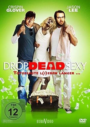 Seller image for Drop Dead Sexy - Totgesagte l(i)eben lnger . for sale by NEPO UG