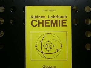 Bild des Verkufers fr Kleines Lehrbuch Chemie zum Verkauf von Antiquariat im Kaiserviertel | Wimbauer Buchversand