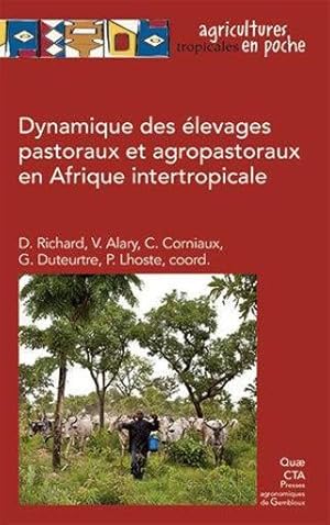 dynamique des élevages pastoraux et agropastoraux en Afrique intertropicale