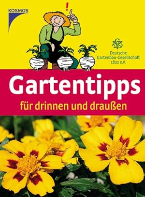 Bild des Verkufers fr Gartentipps fr drinnen und draussen zum Verkauf von Gerald Wollermann