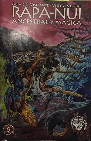 Bild des Verk�ufers f�r Rapa-Nui ancestral y m�gica. Gu�a del visitante = Visitor�s guide zum Verkauf von Librer�a Monte Sarmiento