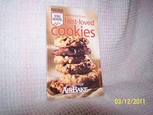 Bild des Verkufers fr BEST LOVED COOKIES Recipe Booklet (selections from NESTLE TOLL HOUSE) Wearever Airbake (Cookbook Paperback) zum Verkauf von InventoryMasters