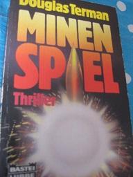 Image du vendeur pour Minenspiel Thriller mis en vente par Alte Bcherwelt