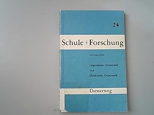 Bild des Verkufers fr Linguistische Grammatik und didaktische Grammatik. Schule und Forschung ; H. 24. zum Verkauf von Antiquariat Bookfarm