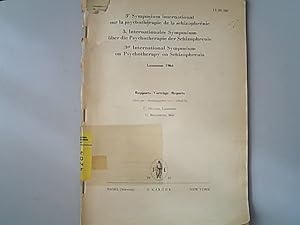 Immagine del venditore per 3e Symposium international sur la Psychotherapie de la schizophrenie / 3. Internationales Symposium ber die Psychotherapie der Schizophrenie / 3rd International Symposium on Psychotherapy on schizophrenia : rapports. venduto da Antiquariat Bookfarm