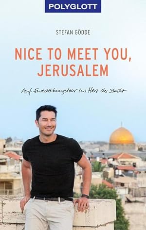 Image du vendeur pour Nice to meet you, Jerusalem mis en vente par BuchWeltWeit Ludwig Meier e.K.