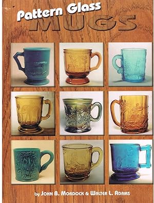 Seller image for Pattern Glass Mugs for sale by Daisyroots Books