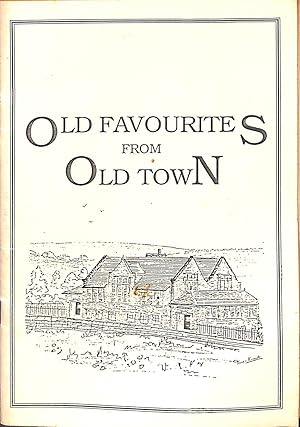 Seller image for Old Favourites From Old Town for sale by WeBuyBooks