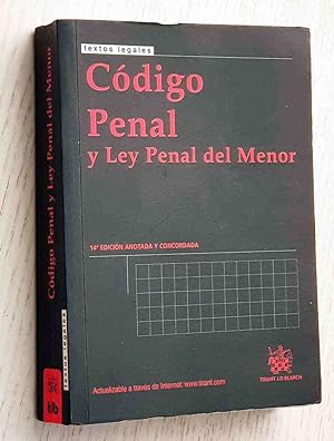 Textos Legales Código Penal y Ley Penal del Menor 30ª Edición anotada 