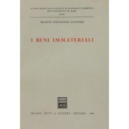 Bild des Verkufers fr I beni immateriali zum Verkauf von Libreria Antiquaria Giulio Cesare di Daniele Corradi