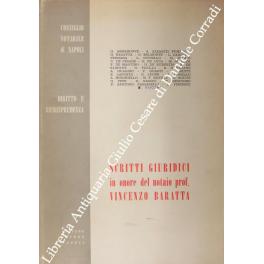 Bild des Verkufers fr Scritti giuridici in onore del notaio prof. Vincenzo Baratta zum Verkauf von Libreria Antiquaria Giulio Cesare di Daniele Corradi