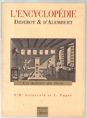 Les metiers du livre / Encyclopédie diderot et d'alembert