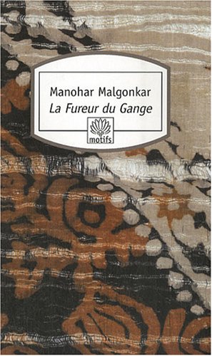 Immagine del venditore per La Fureur du Gange venduto da librairie philippe arnaiz