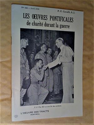 Image du vendeur pour Les oeuvres pontificales de charit durant la guerre mis en vente par Claudine Bouvier